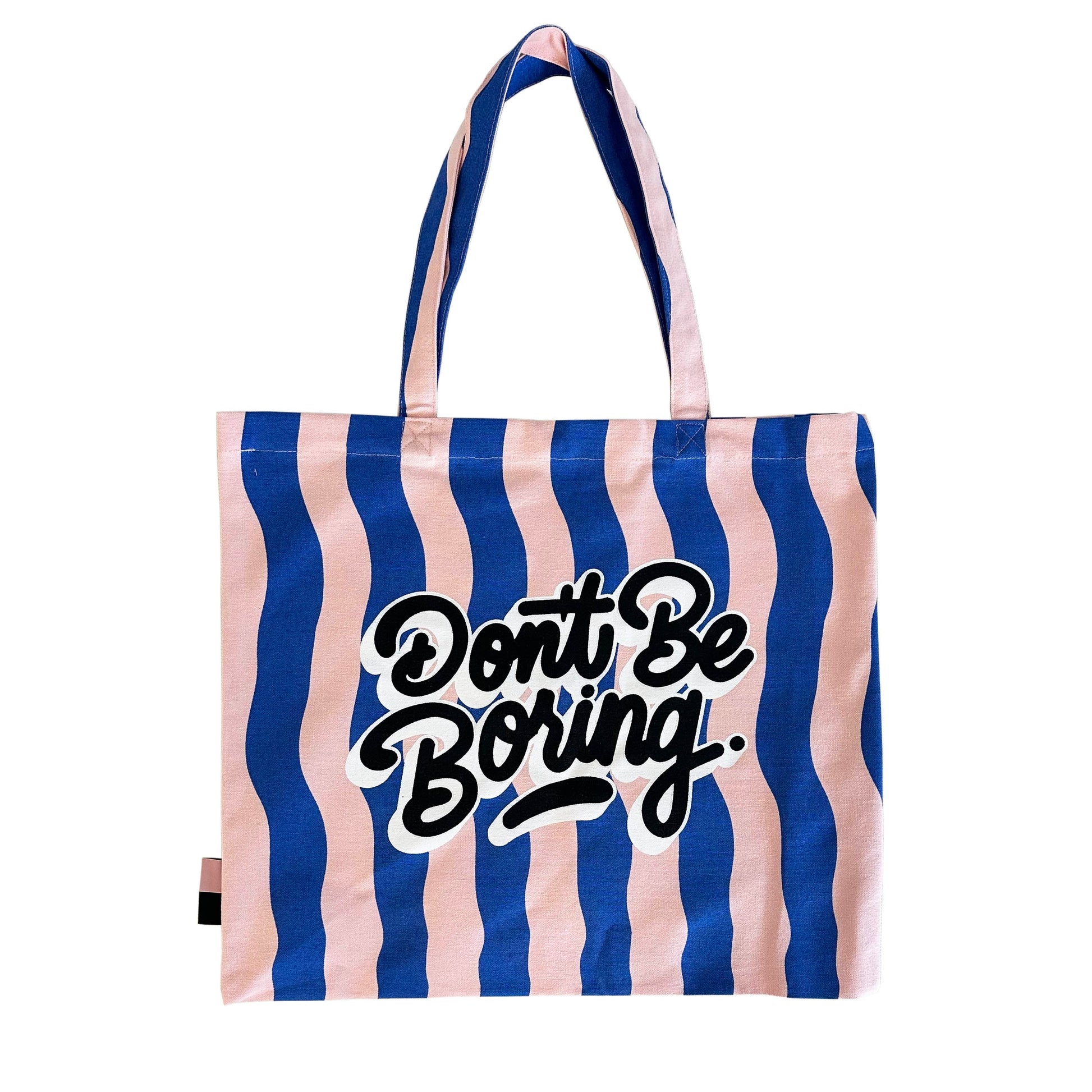 Don't Be Boring Pink and Blue Striped Tote Bag - Default Variant