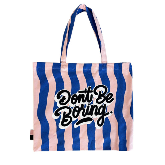 Don't Be Boring Pink and Blue Striped Tote Bag - Default Variant